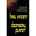 The Doomsday Planet