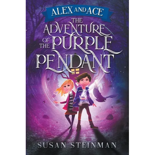 Alex and Ace: The Adventure of the Purple Pendant