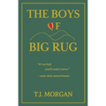 The Boys of Big Rug