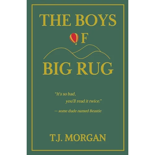 The Boys of Big Rug