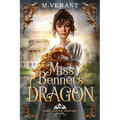 Miss Bennet's Dragon: A Pride and Prejudice Retelling