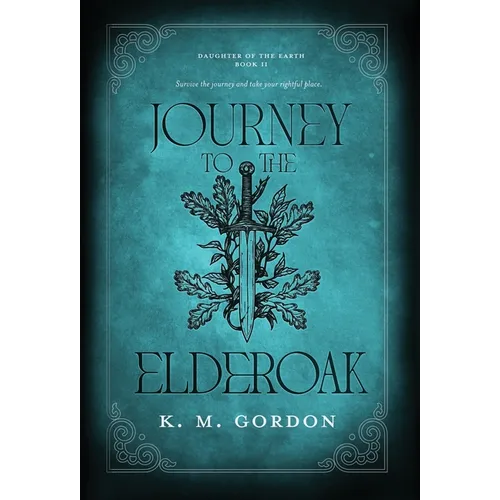 Journey to the Elderoak