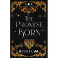 The Promise Born: A Dragon Shifter Romantasy
