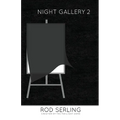 Night Gallery 2