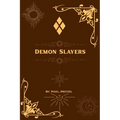 Demon Slayers