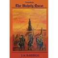 The Unholy Quest
