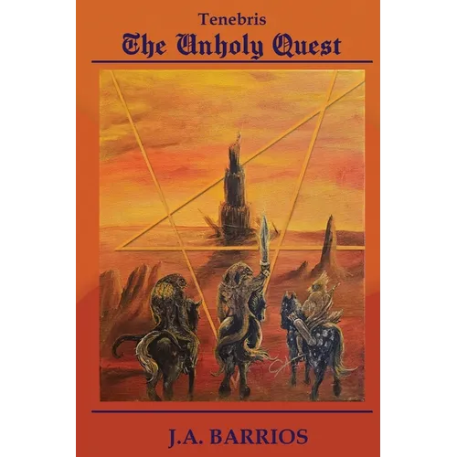 The Unholy Quest