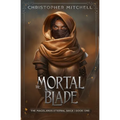 The Mortal Blade