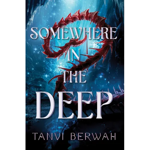 Somewhere in the Deep