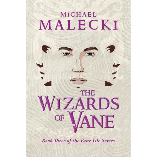 The Wizards of Vane