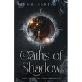 Oaths of Shadow: Book Two of the Vendi Chronicles