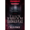 The Ghosts of Thorwald Place
