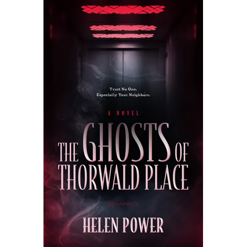 The Ghosts of Thorwald Place