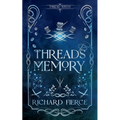 Threads of Memory