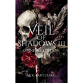 Veil of Shadows III