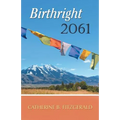 Birthright 2061