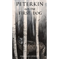 Peterkin and the First Dog