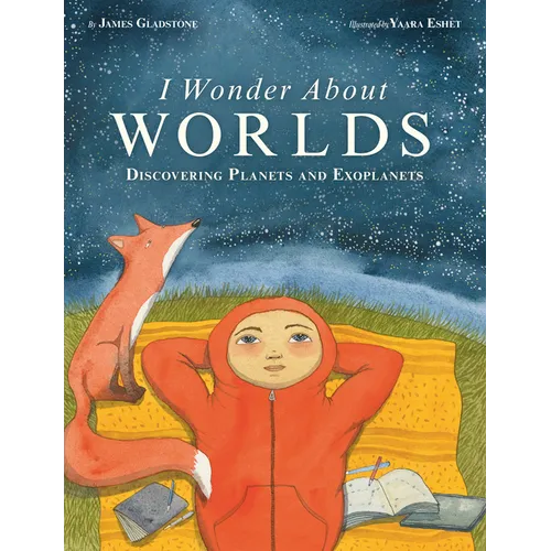 I Wonder about Worlds: Discovering Planets and Exoplanets