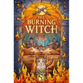 The Burning Witch 3: A Humorous Romantic Fantasy