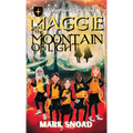 Maggie and the Mountain of Light