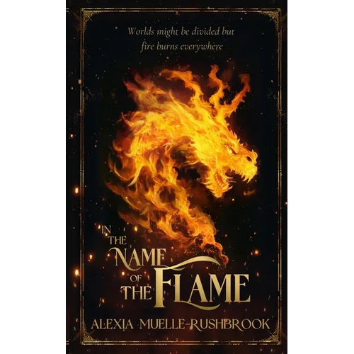 In the Name of the Flame