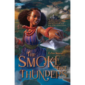 The Smoke That Thunders