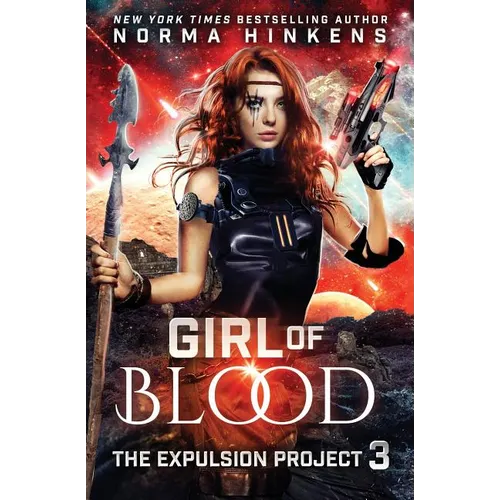 Girl of Blood: A Science Fiction Dystopian Novel