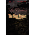 Father of Darkness: The Next Project Volume 1