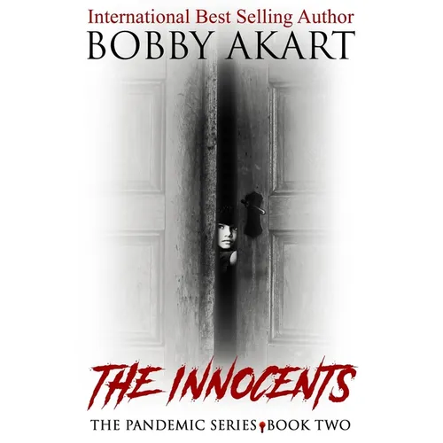 Pandemic: The Innocents: A Post-Apocalyptic Medical Thriller