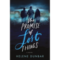 The Promise of Lost Things