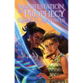 Manifestation of Prophecy