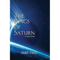 The Rings of Saturn Part Two