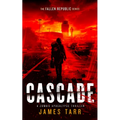 Cascade: A Zombie Apocalypse Thriller