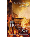 The House of Fire