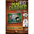 Undead Kid Diaries: Over My Dead Body