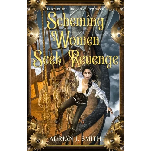 Scheming Women Seek Revenge