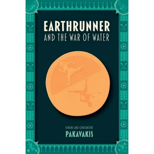 Earthrunner and the War of Water