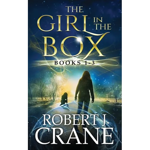 The Girl in the Box Series, Books 1-3: Alone, Untouched and Soulless