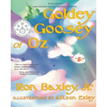 Goldey Goosey of Oz