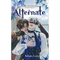 Eric Linnaeus - Alternate: Prequel Book 0