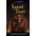 The Wayward Traveler: A Tale of Sacrifice, Truth, and A lasting Journey