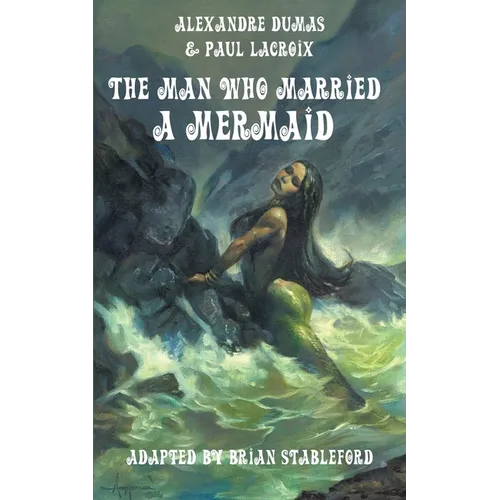 The Man Who Married a Mermaid