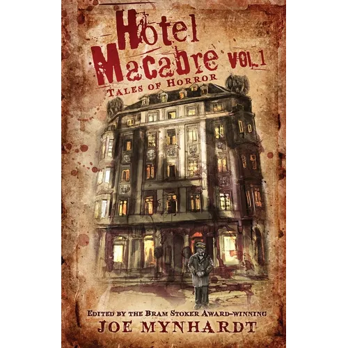 Hotel Macabre Vol.1: Tales of Horror