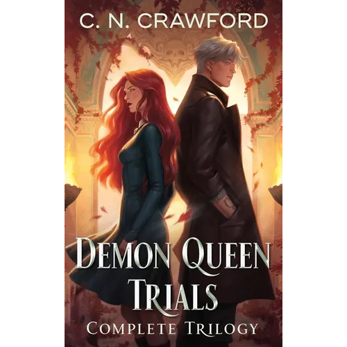The Demon Queen Trials Complete Trilogy