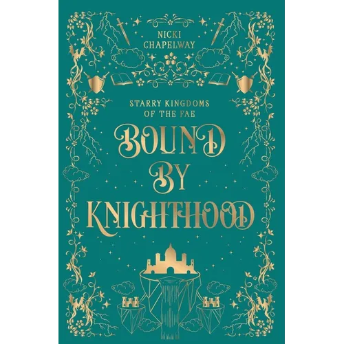 Bound By Knighthood