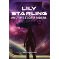 Lily Starling and the Storm Riders