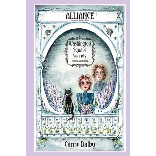 Alliance: Washington Square Secrets Book 2