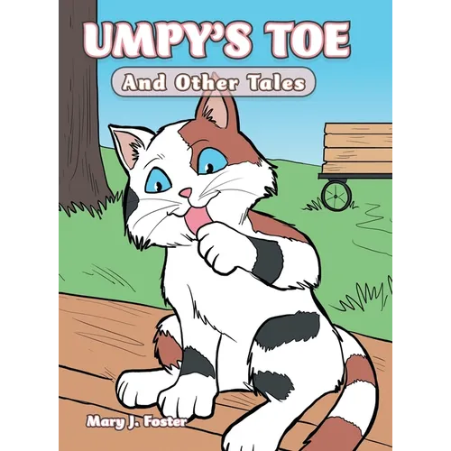 Umpy's Toe: And Other Tales