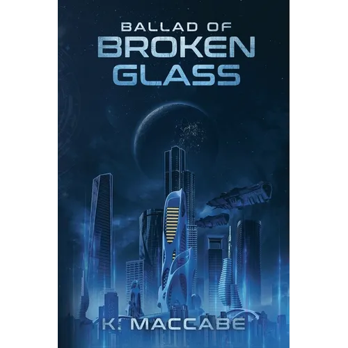 Ballad of Broken Glass