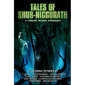 Tales of Shub-Niggurath